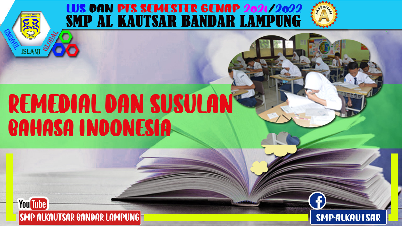 SUSULAN DAN REMEDIAL LUS-PTS BAHASA INDONESIA