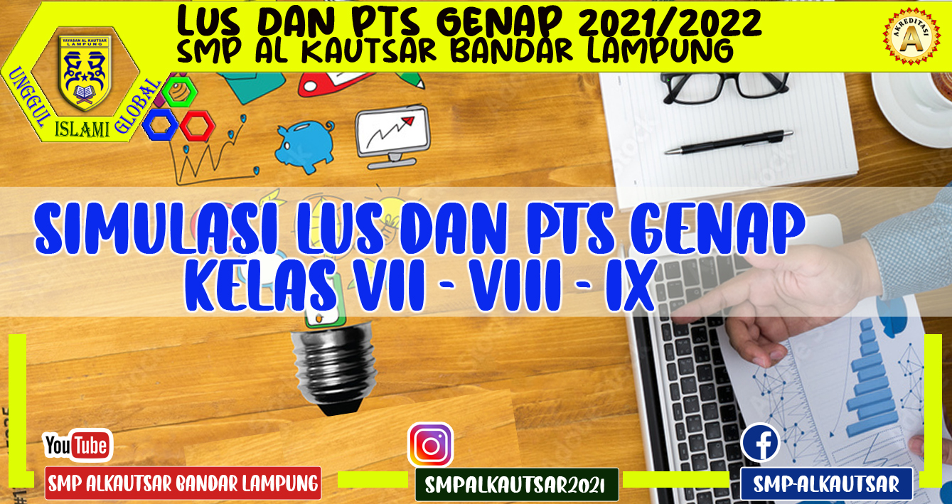 SIMULASI LUS – PTS 2021/2022